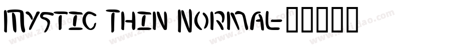 Mystic Thin Normal字体转换